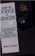 How to Dodge a Dragon: A Devotional Reading from Revelation