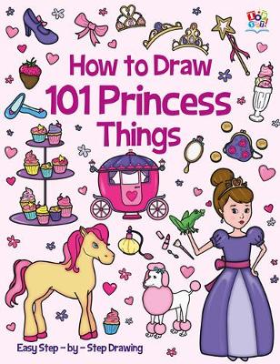How to Draw 101 Princess Things - Lambert, Nat