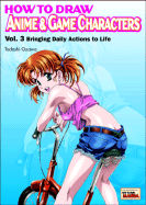 How to Draw Anime & Game Characters Volume 3