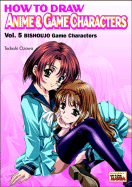 How to Draw Anime & Game Characters Volume 5