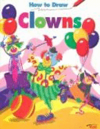 How to Draw Clowns