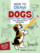 How to Draw Dogs: Easy Step-By-Step Drawings!