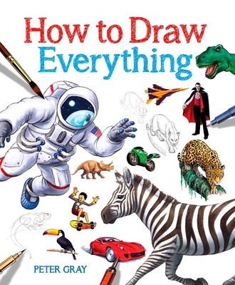 How to Draw Everything - Gray