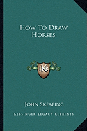 How To Draw Horses