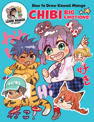 How to Draw Kawaii Manga Chibi: Big Emotions! - Rocks!, Misako
