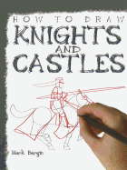 How to Draw Knights and Castles
