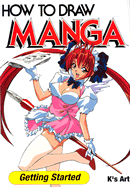 How to Draw Manga: Getting Started