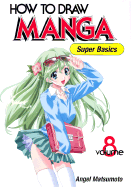 How to Draw Manga: Super Basics