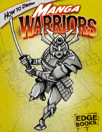 How to Draw Manga Warriors