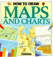 How to Draw Maps and Charts