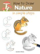 How to Draw: Nature - In Simple Steps: In Simple Steps