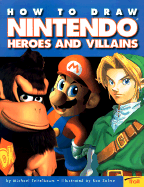 How to Draw Nintendo Heroes and Villains