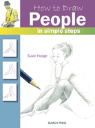 How to Draw: People: In Simple Steps