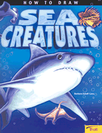 How to Draw Sea Creatures