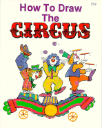 How to Draw the Circus