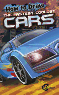 How to Draw the Fastest, Coolest Cars