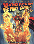 How to Draw Those Bodacious Babes of Comics