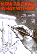 How to Draw What You See