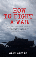 How to Fight a War