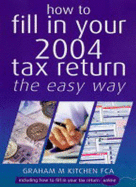 How to Fill in Your 2004 Tax Return