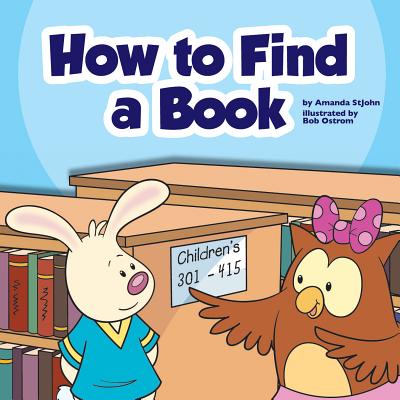 How to Find a Book - Stjohn, Amanda