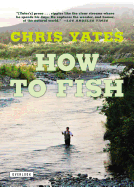 How to Fish