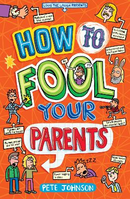 How to Fool Your Parents - Johnson, Pete