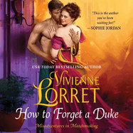 How to Forget a Duke