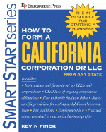 How to Form a California Corporation or LLC