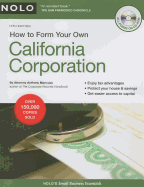 How to Form Your Own California Corporation
