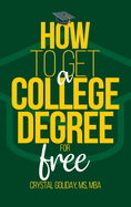 How To Get A College Degree For Free