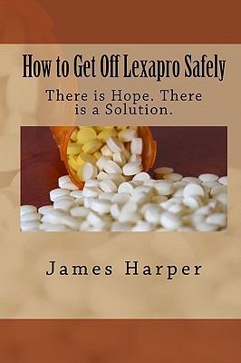 How to Get Off Lexapro Safely - Harper, James
