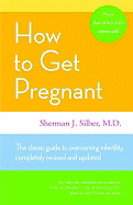 How to Get Pregnant