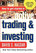 How to Get Started in Active Trading and Investing