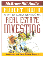 How to Get Started in Real Estate Investing
