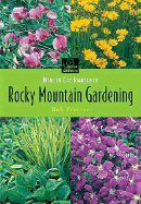 How to Get Started in Rocky Mountain Gardening