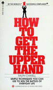 How to Get the Upper Hand