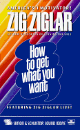 How to Get What You Want