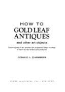 How to Gold Leaf Antique & Art