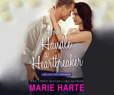 How to Handle a Heartbreaker
