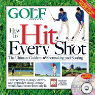 How to Hit Every Shot
