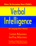 How to Increase Your Child's Verbal Intelligence: The Language Wise Method