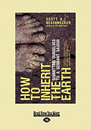 How to Inherit the Earth: Submitting Ourselves to a Servant Savior