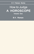 How to Judge a Horoscope: v. 1