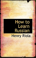 How to Learn Russian