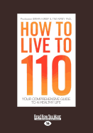 How to Live to 110
