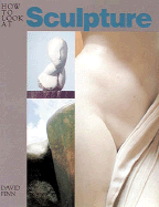 How to Look at Sculpture