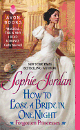 How to Lose a Bride in One Night: Forgotten Princesses