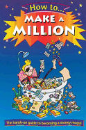 How to Make a Million - Morgan, Rowland