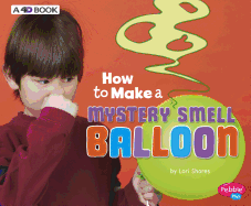How to Make a Mystery Smell Balloon: A 4D Book